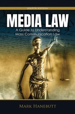 Media Law - Mark P. Hanebutt