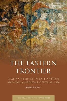 The Eastern Frontier - Prof. Robert Haug