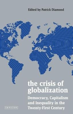 The Crisis of Globalization - 