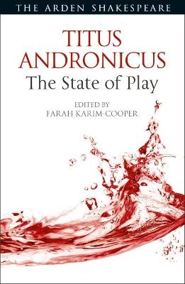 Titus Andronicus: The State of Play - 