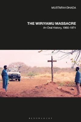 The Wiriyamu Massacre - Professor Mustafah Dhada