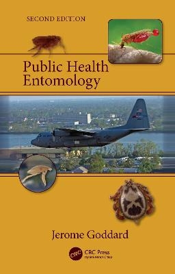 Public Health Entomology - Jerome Goddard