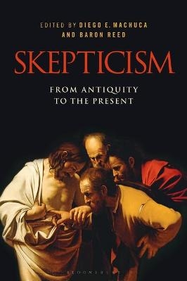 Skepticism: From Antiquity to the Present - 