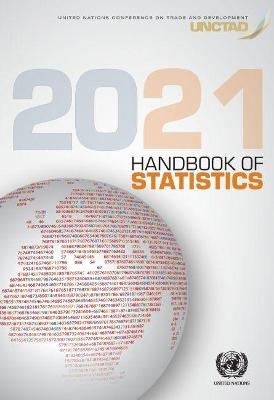 UNCTAD handbook of statistics 2021 -  United Nations Conference on Trade and Development