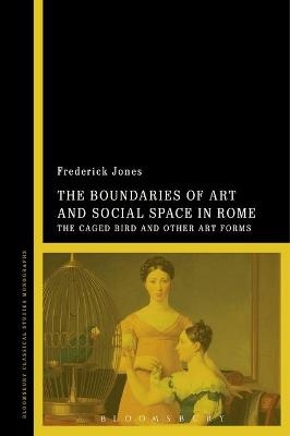 The Boundaries of Art and Social Space in Rome - Dr Frederick Jones