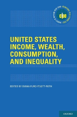 United States Income, Wealth, Consumption, and Inequality - 