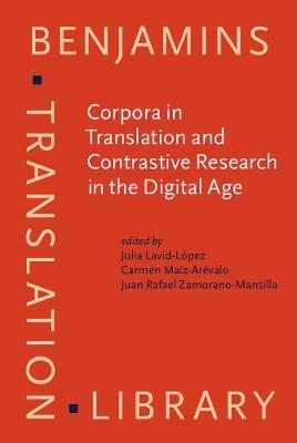 Corpora in Translation and Contrastive Research in the Digital Age - 
