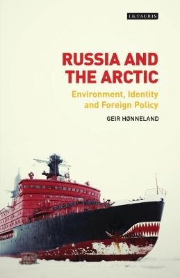 Russia and the Arctic - Geir Hønneland