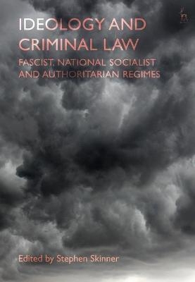 Ideology and Criminal Law - 