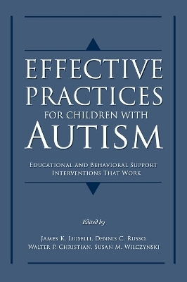 Effective Practices for Children with Autism - 
