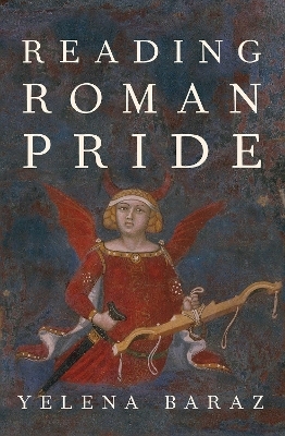 Reading Roman Pride - Yelena Baraz
