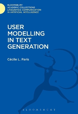 User Modelling in Text Generation - Cecile Paris