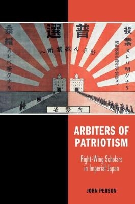 Arbiters of Patriotism - John Person