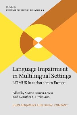 Language Impairment in Multilingual Settings - 