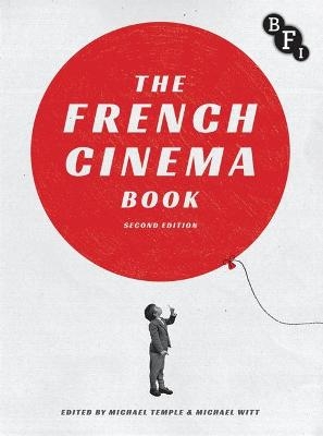 The French Cinema Book - 
