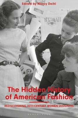 The Hidden History of American Fashion - 