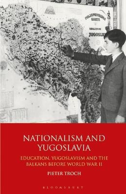 Nationalism and Yugoslavia - Pieter Troch