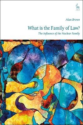 What is The Family of Law? - Dr Alan Brown