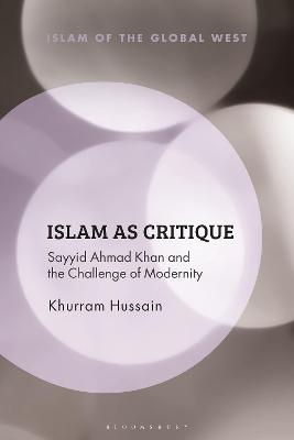 Islam as Critique - Khurram Hussain
