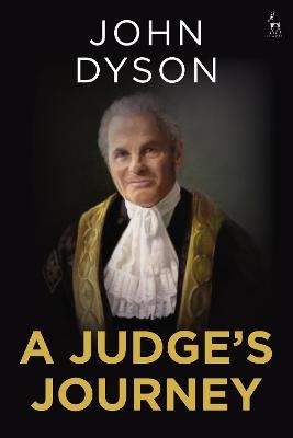 A Judge's Journey - Lord Dyson