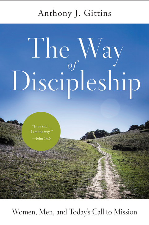 Way of Discipleship -  Anthony J. Gittins
