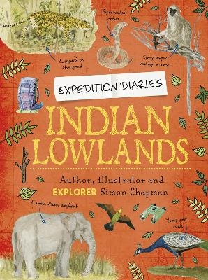 Expedition Diaries: Indian Lowlands - Simon Chapman