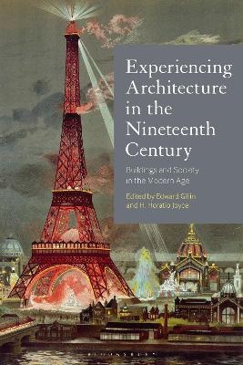 Experiencing Architecture in the Nineteenth Century - 