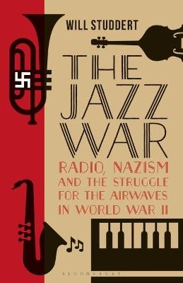 The Jazz War - Will Studdert