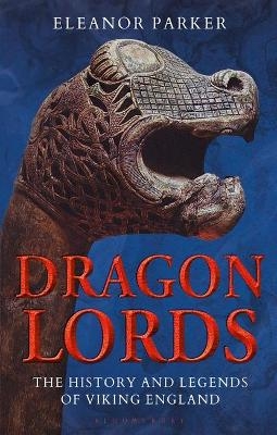Dragon Lords - Eleanor Parker
