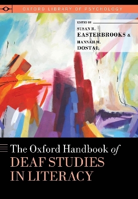 The Oxford Handbook of Deaf Studies in Literacy - 