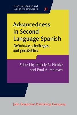 Advancedness in Second Language Spanish - 