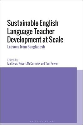 Sustainable English Language Teacher Development at Scale - 