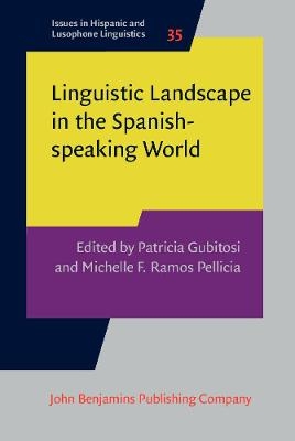 Linguistic Landscape in the Spanish-speaking World - 
