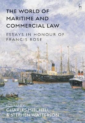 The World of Maritime and Commercial Law - 