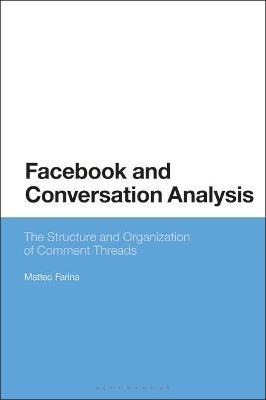 Facebook and Conversation Analysis - Dr Matteo Farina