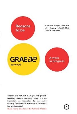 Reasons to be Graeae - Jenny Sealey