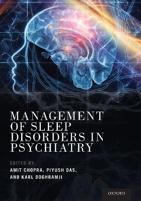 Management of Sleep Disorders in Psychiatry - 