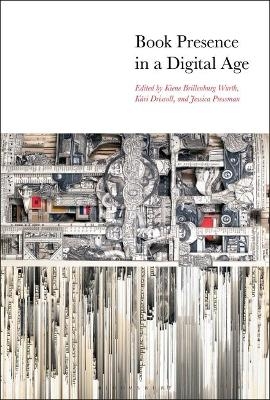 Book Presence in a Digital Age - 
