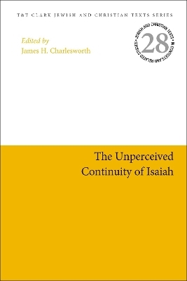 The Unperceived Continuity of Isaiah - 