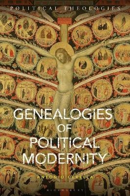 Genealogies of Political Modernity - Dr. Antonio Cerella
