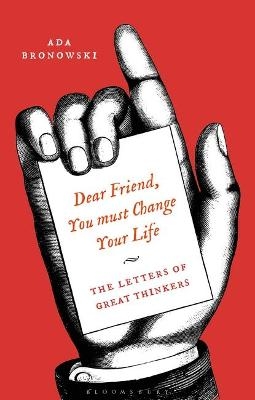Dear Friend, You Must Change Your Life' - 