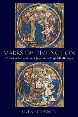 Marks of Distinction - Irven M. Resnick