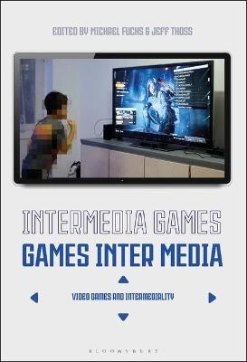 Intermedia Games—Games Inter Media - 