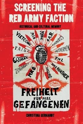 Screening the Red Army Faction - Professor Christina Gerhardt