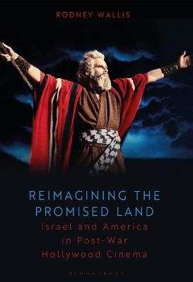 Reimagining the Promised Land - Dr. Rodney Wallis