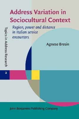 Address Variation in Sociocultural Context - Agnese Bresin