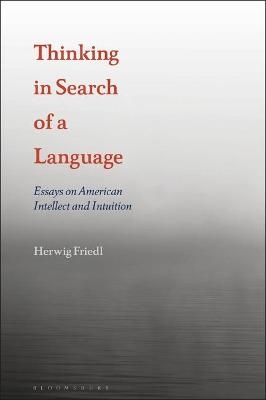 Thinking in Search of a Language - Dr. Herwig Friedl