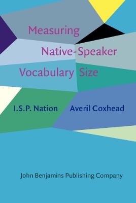 Measuring Native-Speaker Vocabulary Size - I.S.P. Nation, Averil Coxhead