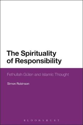 The Spirituality of Responsibility - Simon Robinson