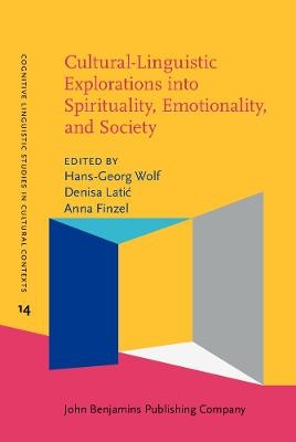 Cultural-Linguistic Explorations into Spirituality, Emotionality, and Society - 